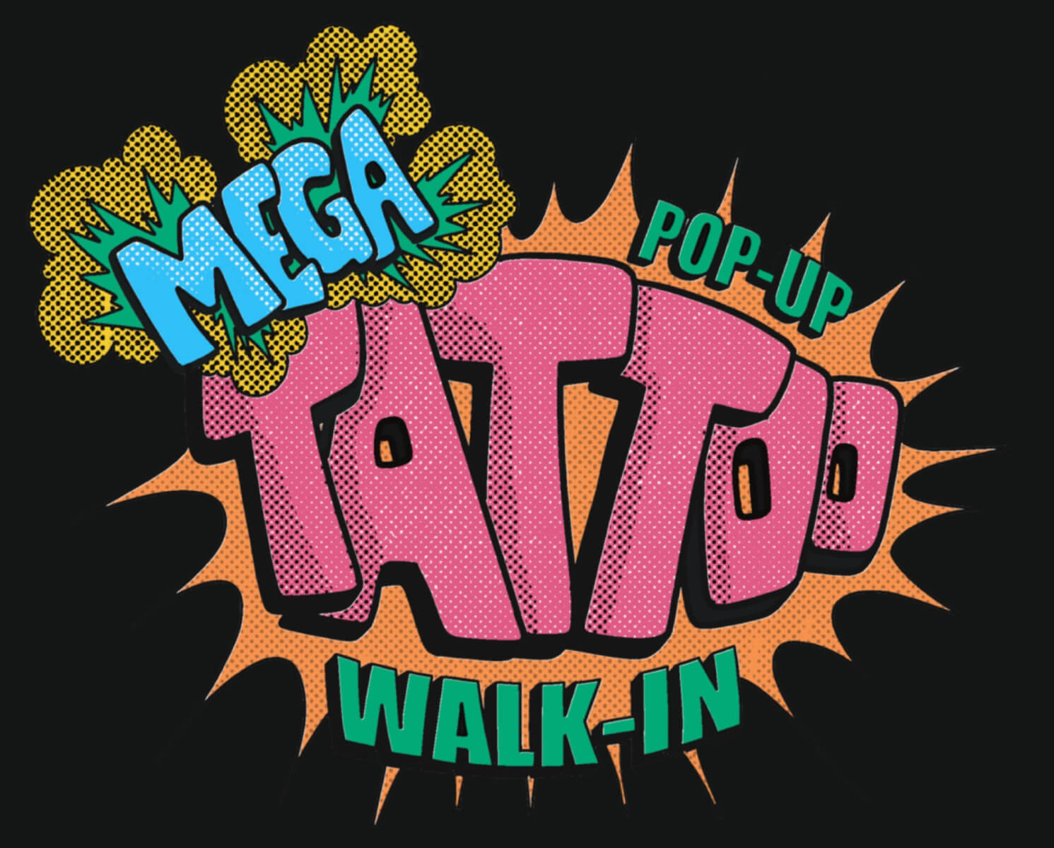 Mega Pop-Up Tattoo Walk-In